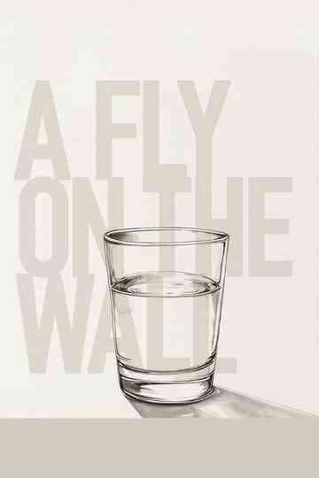 A Fly on the Wall