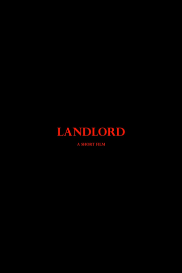 Landlord - A Short Film