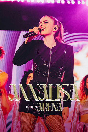 Annalisa - Tutti in Arena Poster