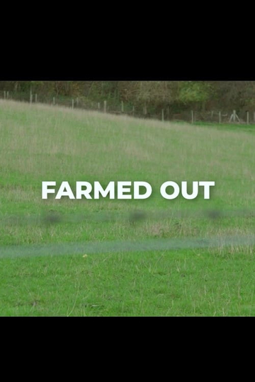 Farmed Out Poster