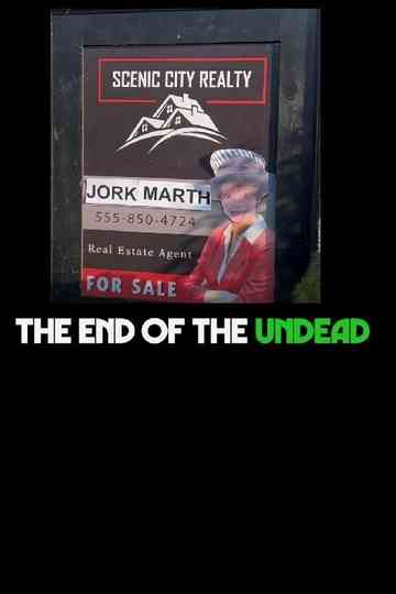 The End of The Undead