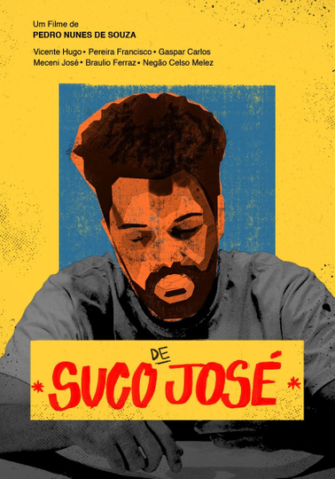 Suco de José Poster