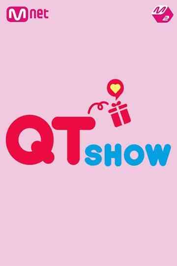 QT Show Poster
