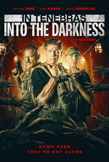 In Tenebras: Into the Darkness Poster