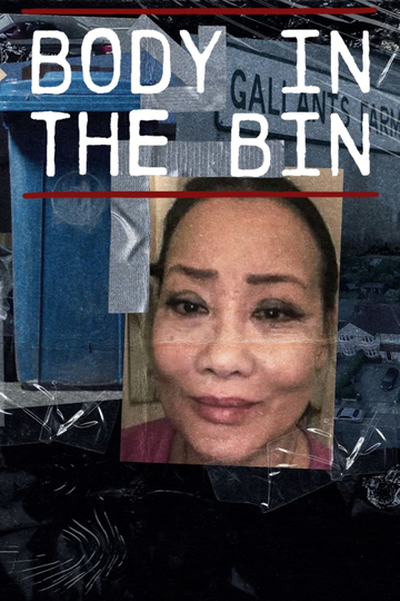 Body in the Bin: The Murder of Louise Kam Poster