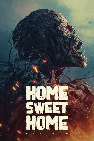 Home Sweet Home: Rebirth poster