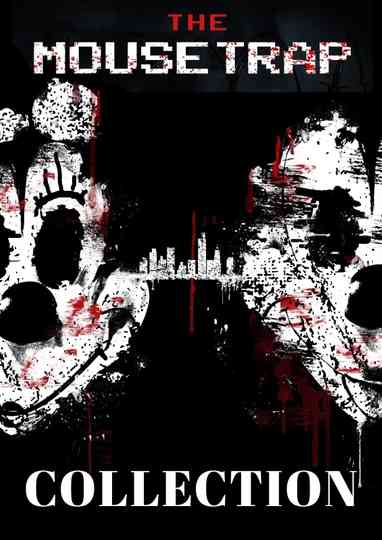 The Mouse Trap Collection Poster