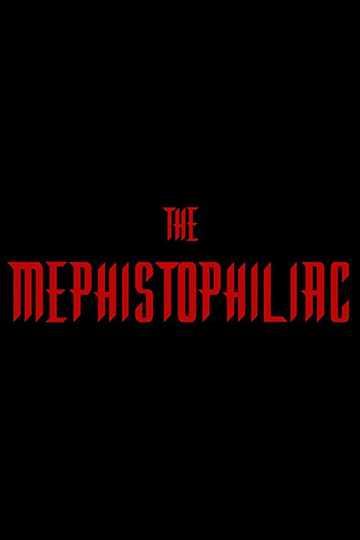 The Mephistophiliac