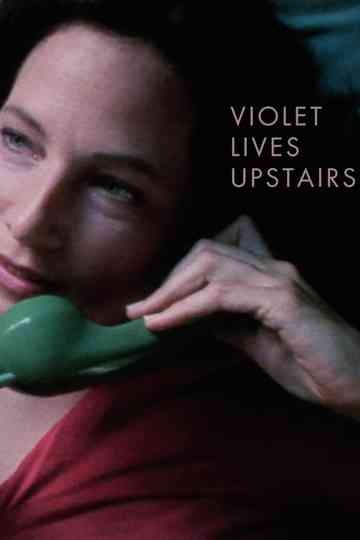 Violet Lives Upstairs Poster