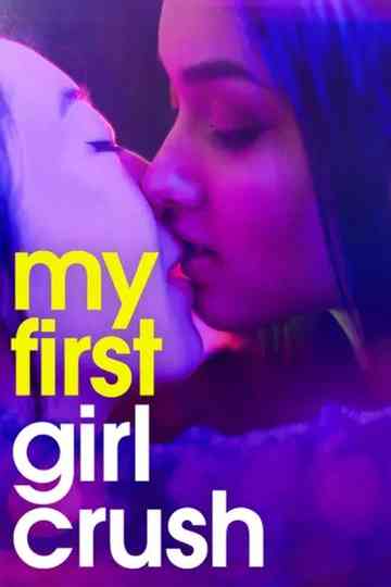My First Girl Crush