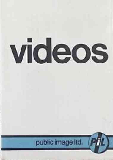 Public Image Ltd. : Videos