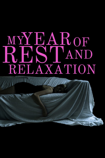 My Film Of Rest And Relaxation