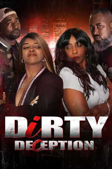 Dirty Deception Poster