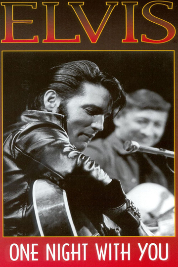 Elvis Presley - One Night With You Poster