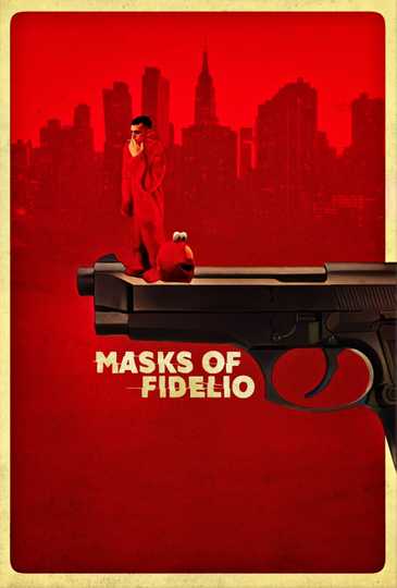 Masks of Fidelio Poster