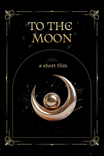 To The Moon Poster