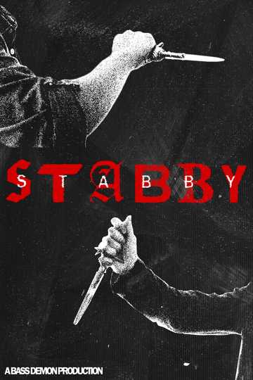 Stabby Stabby Poster