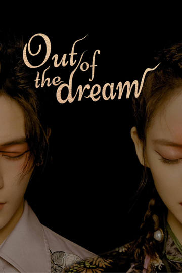 Out Of The Dream Poster