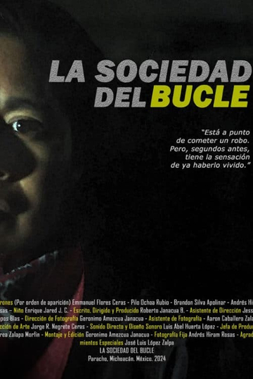 La Sociedad del Bucle Poster