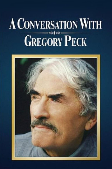 A Conversation with Gregory Peck