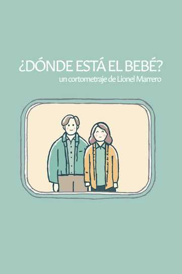 ¿Dónde está el bebé?