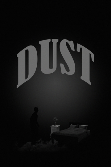 Dust Poster