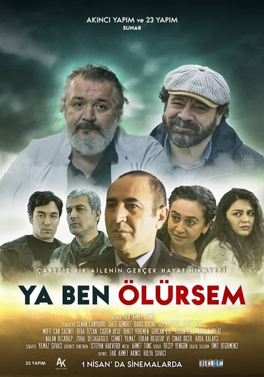 Ya Ben Ölürsem Poster