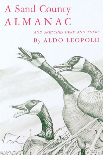 Aldo Leopold 2: A Sand County Almanac