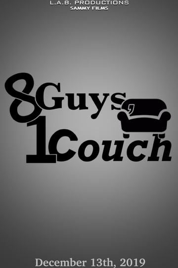 8 Guys, 1 Couch Poster