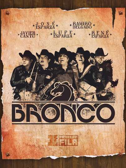 Grupo Bronco - Primera Fila