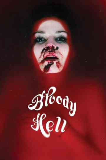 Bloody Hell Poster