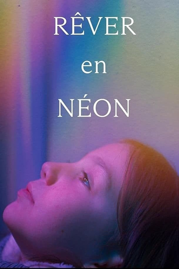 Neon Dreaming Poster