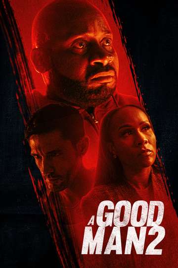 A Good Man 2 (2024) - Movie - Moviefone