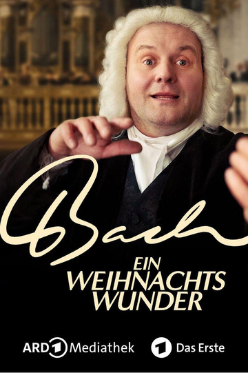 Bach - Ein Weihnachtswunder Poster