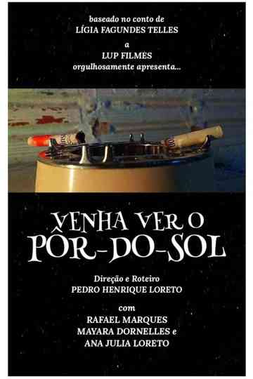 Venha ver o Pôr-do-Sol