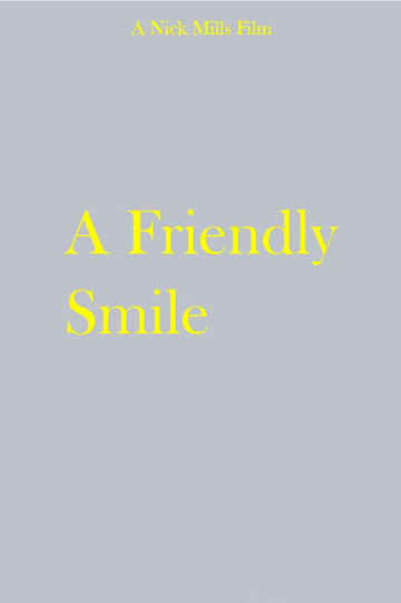 A Friendly Smile