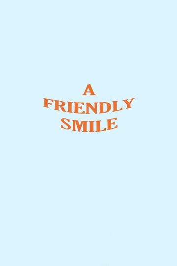 A Friendly Smile