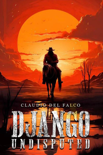 Django undisputed Poster