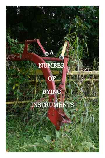 A Number of Dying Instruments