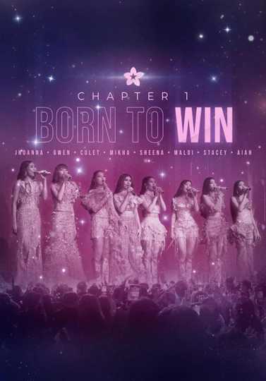 BINI Chapter 1: Born to Win Poster