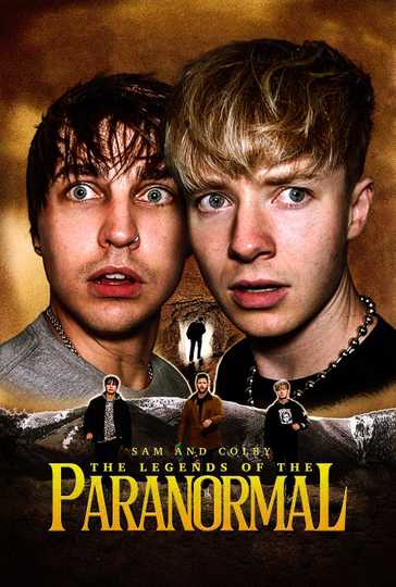 Sam and Colby: The Legends of the Paranormal Poster