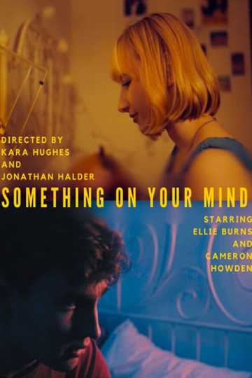 Something On Your Mind Poster