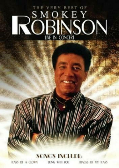 The Very Best of Smokey Robinson Live In Concert Poster