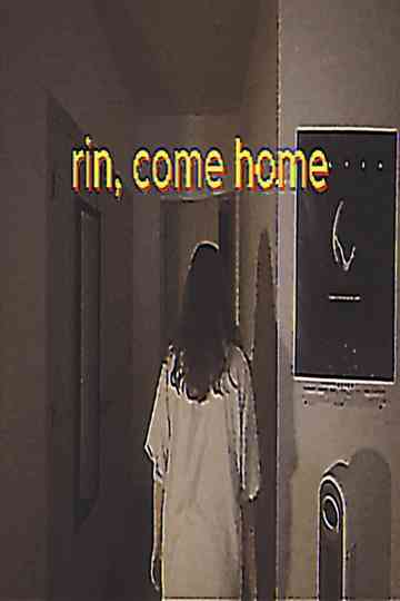 rin, come home