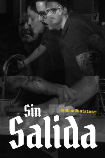 Sin Salida Poster