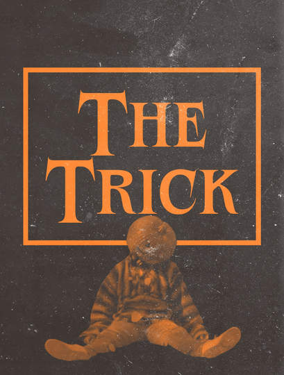 The Trick