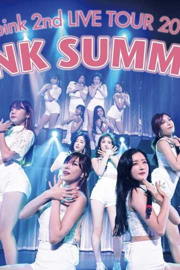 Apink 2nd LIVE TOUR 2016 -PINK SUMMER-