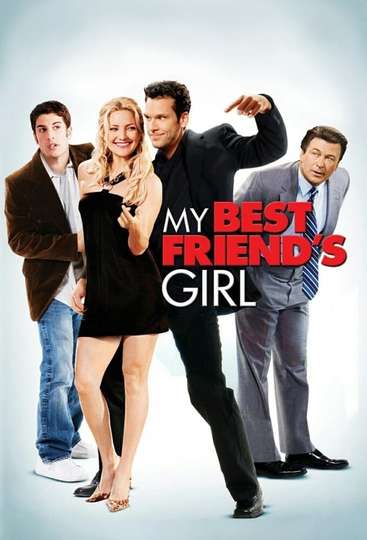 My Best Friends Girl Poster