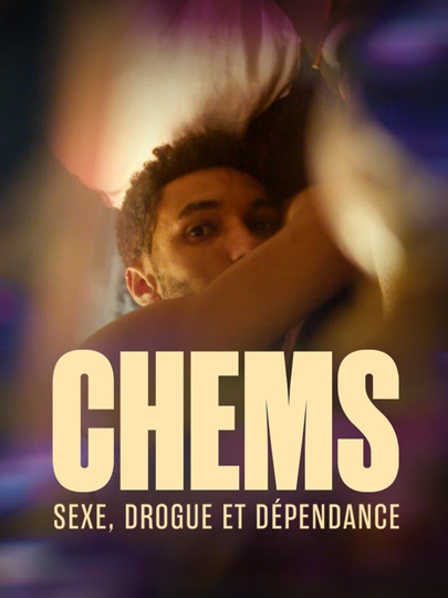 CHEMSEX : Plongée dans la spirale du sexe et de la dépendance