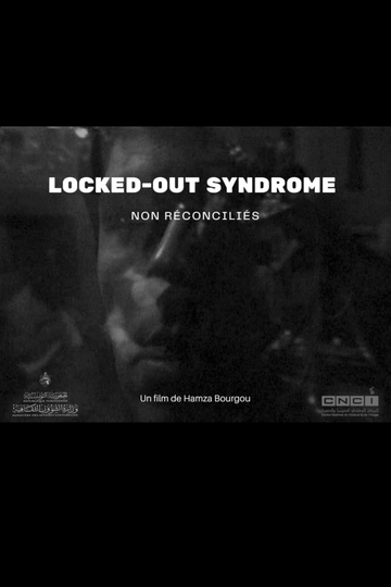 LOCKED OUT-SYNDROME ( non réconciliés )